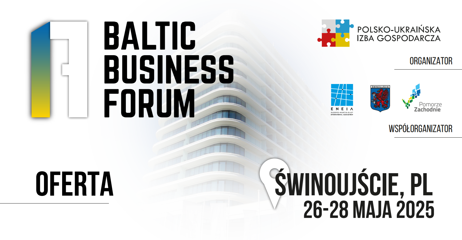 Read more about the article Baltic Business Forum. O partnerstwie energetycznym z Ukrainą
